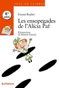 LES ENSOPEGADES DE L ' ALÍCIA PAF | 9788448906474 | RODARI, GIANNI