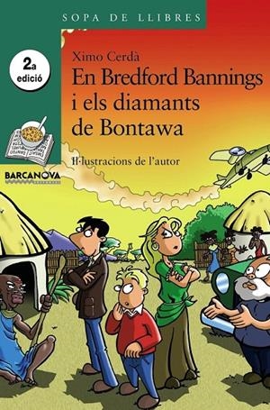 EN BREDFORD BANNINGS I ELS DIAMANTS DE BONTAWA | 9788448923815 | CERDÀ, XIMO