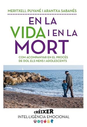 EN LA VIDA I EN LA MORT | 9788498838176 | PUYANÉ, MERITXELL   SABANÉS, ARANTXA