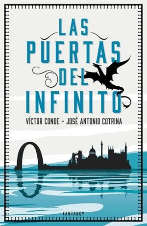 LAS PUERTAS DEL INFINITO | 9788415831822 | CONDE,VÍCTOR/COTRINA,JOSÉ ANTONIO