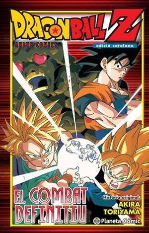 DRAGON BALL  Z. EL COMBAT DEFINITIU | 9788416476770 | AKIRA TORIYAMA