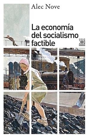 LA ECONOMÍA DEL SOCIALISMO FACTIBLE | 9788432306181 | NOVE, ALEC
