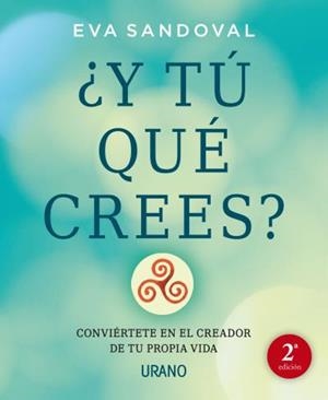 ¿Y TÚ QUÉ CREES? | 9788479539016 | SANDOVAL, EVA