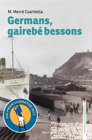 GERMANS, GAIREBÉ BESSONS | 9788496905788 | CUARTIELLA TODOLÍ, M. MERCÈ