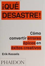 ¡QUE DESASTRE! | 9780714871936 | KESSELS, ERIK