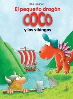 EL PEQUEÑO DRAGÓN COCO Y LOS VIKINGOS | 9788424647636 | SIEGNER, INGO