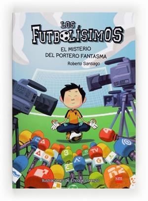 LF.3 EL MISTERIO DEL PORTERO FANTASMA | 9788467569162 | GARCIA SANTIAGO, ROBERTO