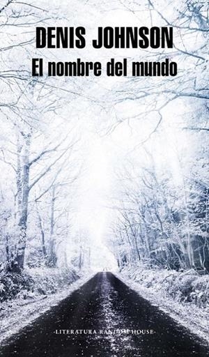 EL NOMBRE DEL MUNDO | 9788439709640 | JOHNSON, DENIS