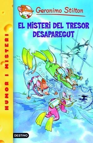 10- EL MISTERI DEL TRESOR DESAPAREGUT | 9788492671915 | GERONIMO STILTON