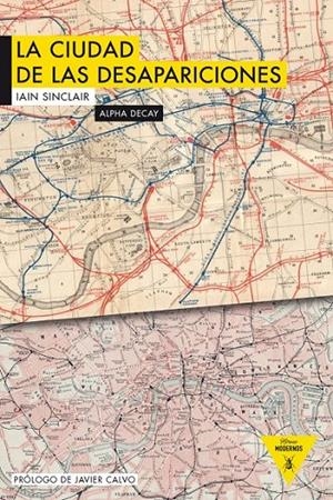 LA CIUDAD DE LAS DESAPARICIONES | 9788492837854 | SINCLAIR, IAN