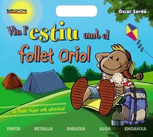 VIU L'ESTIU AMB EL FOLLE | 9788448938239 | SARDÀ, ÒSCAR