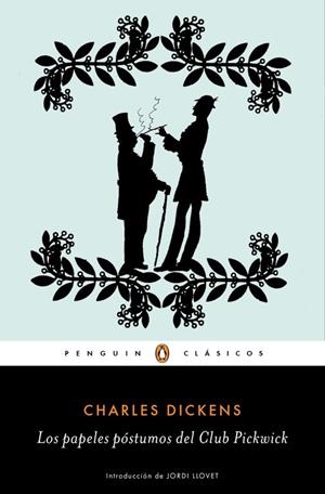 LOS PAPELES PÓSTUMOS DEL CLUB PICKWICK | 9788491052012 | DICKENS, CHARLES