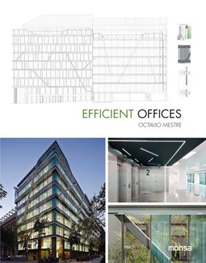 EFFICIENT OFFICES | 9788416500253 | OCTAVIO MESTRE