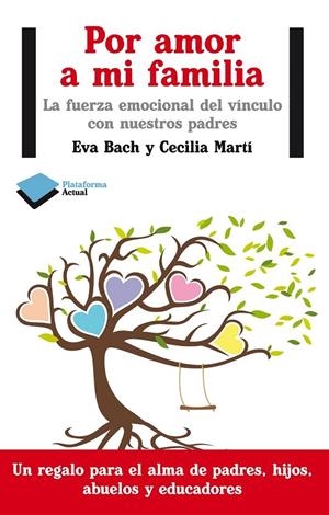 POR AMOR A MI FAMILIA | 9788415750352 | BACH / MARTÍ, EVA / CECILIA