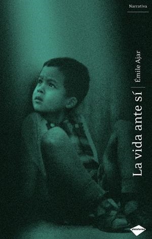 LA VIDA ANTE SÍ | 9788493596200 | AJAR, ÉMILE