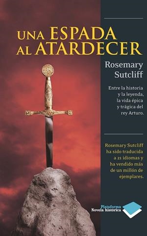 UNA ESPADA AL ATARDECER | 9788415115809 | SUTCLIFF, ROSEMARY
