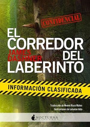 EL CORREDOR DEL LABERINTO: INFORMACION CLASIFICADA | 9788494335433 | DASHNER, JAMES
