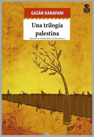 UNA TRILOGIA PALESTINA | 9788494280542 | KANAFANI, GASÁN