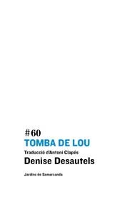 TOMBA DE LOU | 9788497664011 | DENISE DESAUTELS