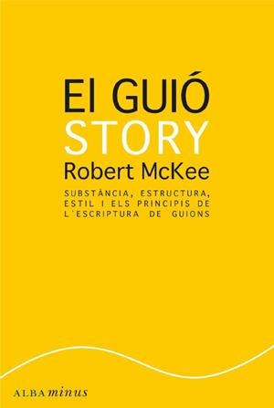 EL GUIÓ. STORY | 9788484287179 | MCKEE, ROBERT