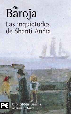 LAS INQUIETUDES DE SHANTI ANDÍA | 9788420658131 | BAROJA, PÍO