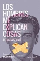 HOMBRES ME EXPLICAN COSAS,LOS | 9788494548147 | SOLNIT, REBECCA