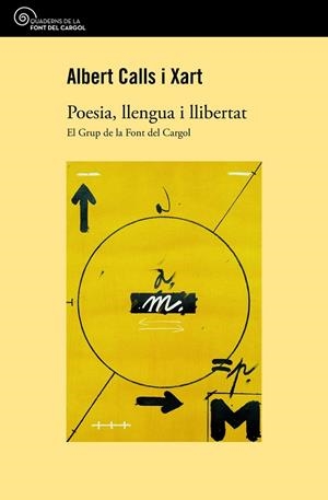 POESIA, LLENGUA I LLIBERTAT | 9788490345276 | CALLS I XART, ALBERT