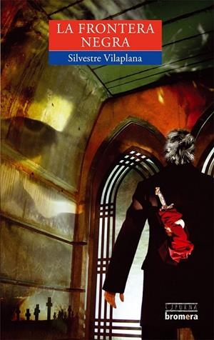 LA FRONTERA NEGRA | 9788498241648 | VILAPLANA BARNÉS, SILVESTRE