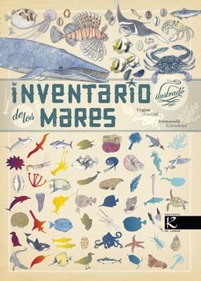 INVENTARIO ILUSTRADO DE LOS MARES | 9788415250470 | VIRGINIE ALADJIDI/EMMANUELLE TCHOUKRIEL