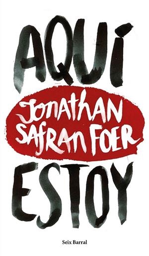 AQUÍ ESTOY | 9788432229602 | JONATHAN SAFRAN FOER