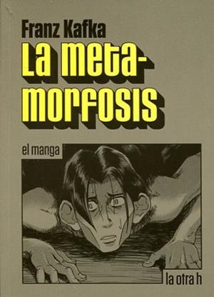 LA METAMORFOSIS - MANGA | 9788416540396 | FRANZ KAFKA