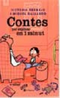 CONTES PER EXPLICAR EN 1 MINUT | 9788482643786 | BERMEJO-SANCHEZ IZQUIERDO, VICTORIA/PAREDES GALLARDO, MIGUEL A.