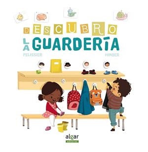 DESCUBRO LA GUARDERÍA | 9788498458893 | PELISSIER, JÉRÔME/HINDER, CARINE