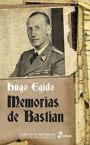MEMORIAS DE BASTIAN | 9788435063098 | EGIDO, HUGO