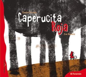 CAPERUCITA ROJA | 9788434237100 | PERRAULT, CHARLES