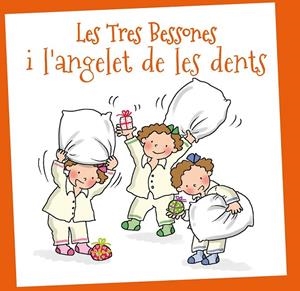 LES TRES BESSONES I L?ANGELET DE LES DENTS | 9788415187479 | VARIOS AUTORES