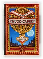 C-LA INVENCIO DE L'HUGO CABRET | 9788466118415 | SELZNICK, BRIAN