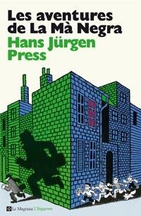 LES AVENTURES DE LA MA NEGRA | 9788482649849 | JURGEN PRESS, HANS
