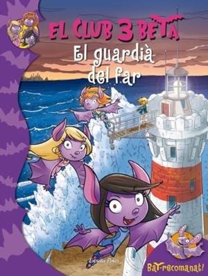 EL GUARDIÀ DEL FAR | 9788499325927 | BAT PAT/BAT PAT