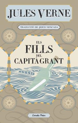 ELS FILLS DEL CAPITÀ GRANT | 9788499323237 | JESÚS MONCADA/JULES VERNE