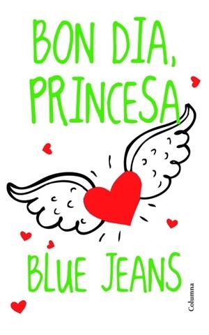 BON DIA, PRINCESA | 9788466415170 | BLUE JEANS