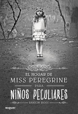 EL HOGAR DE MISS PEREGRINE PARA NIÑOS PECULIARES | 9788427900301 | RIGGS, RAMSON