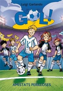 AMISTATS PERILLOSES | 9788424645885 | GARLANDO, LUIGI