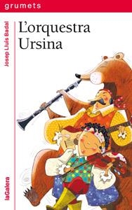 L'ORQUESTRA URSINA | 9788424642488 | BADAL, JOSEP LLUÍS