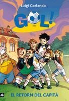 GOL 9. EL RETORN DEL CAPITÀ | 9788424636586 | GARLANDO, LUIGI