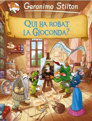 QUI HA ROBAT LA GIOCONDA? | 9788499322704 | GERONIMO STILTON/BAT PAT