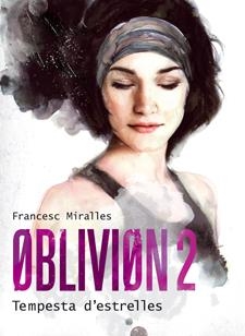 OBLIVION 2 | 9788424641580 | MIRALLES, FRANCESC