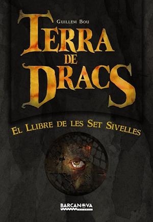 EL LLIBRE DE LES SET SIVELLES | 9788448927035 | BOU, GUILLEM
