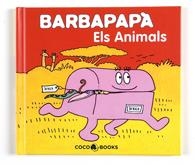 BARBAPAPÀ. ELS ANIMALS | 9788493534356 | TISON, ANNETTE/TAYLOR, TALUS