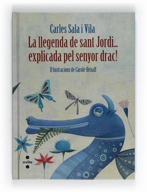 C-LA LLEGENDA DE SANT JORDI EXPLICADA PE | 9788466130103 | SALA I VILA, CARLES